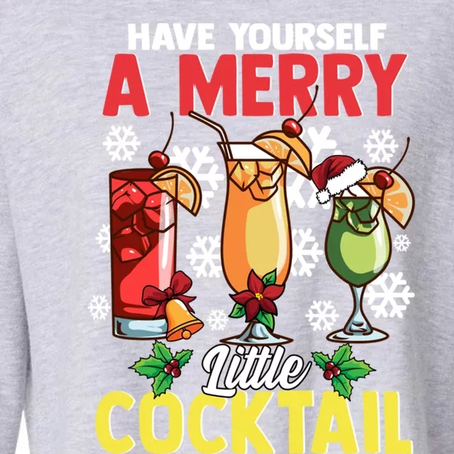 Have Yourself A Merry Little Cocktail Christmas Gift Cropped Pullover Crew