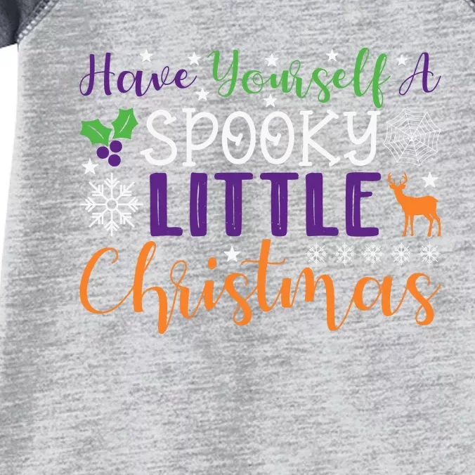 Have Yourself A Spooky Little Christmas Spooky Goth Christmas Funny Christmas Infant Baby Jersey Bodysuit