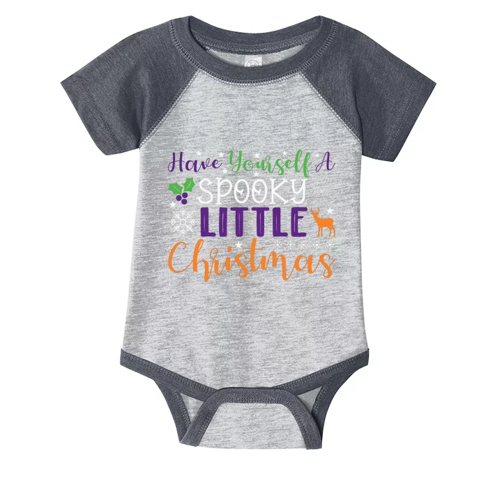 Have Yourself A Spooky Little Christmas Spooky Goth Christmas Funny Christmas Infant Baby Jersey Bodysuit