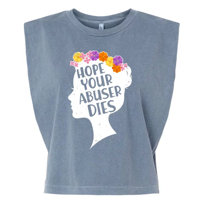 Hope Your Abuser Dies Garment-Dyed Women's Muscle Tee