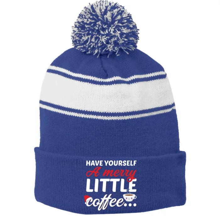 Have Yourself A Merry Little Coffee Christmas Santa Caffeine Gift Stripe Pom Pom Beanie