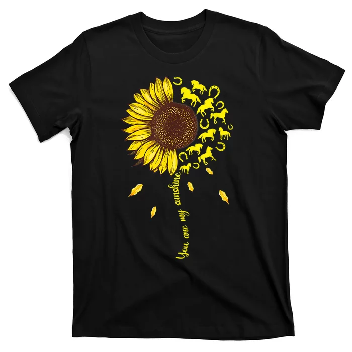 Horse You Are My Sunshine Horse Lover T-Shirt