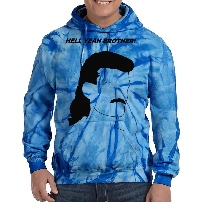 Hell Yeah Brother! Funny Tie Dye Hoodie