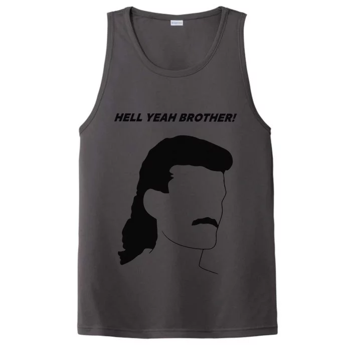 Hell Yeah Brother! Funny Performance Tank