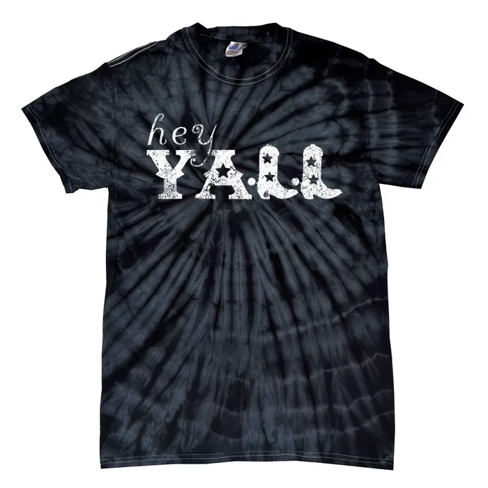 Hey YAll Cowboy Boots Tie-Dye T-Shirt