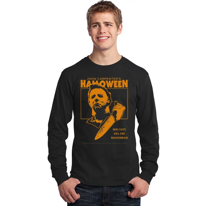 Halloween You Cant Kill The Boogeyman! Long Sleeve Shirt