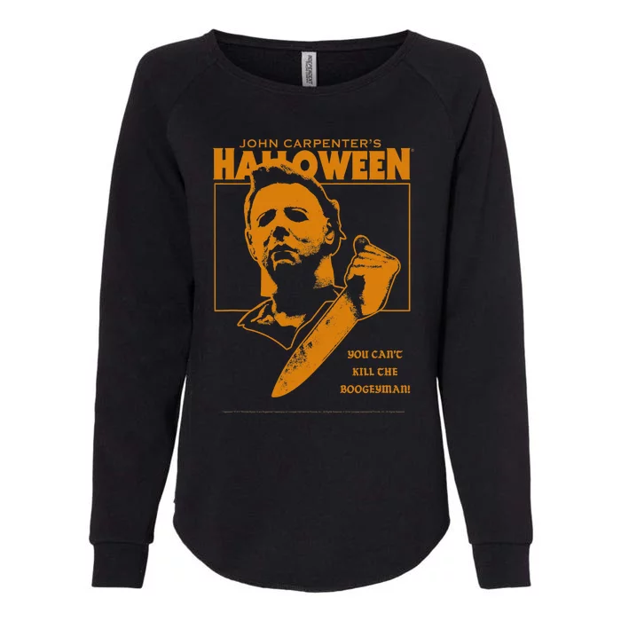 Halloween You Cant Kill The Boogeyman! Womens California Wash Sweatshirt