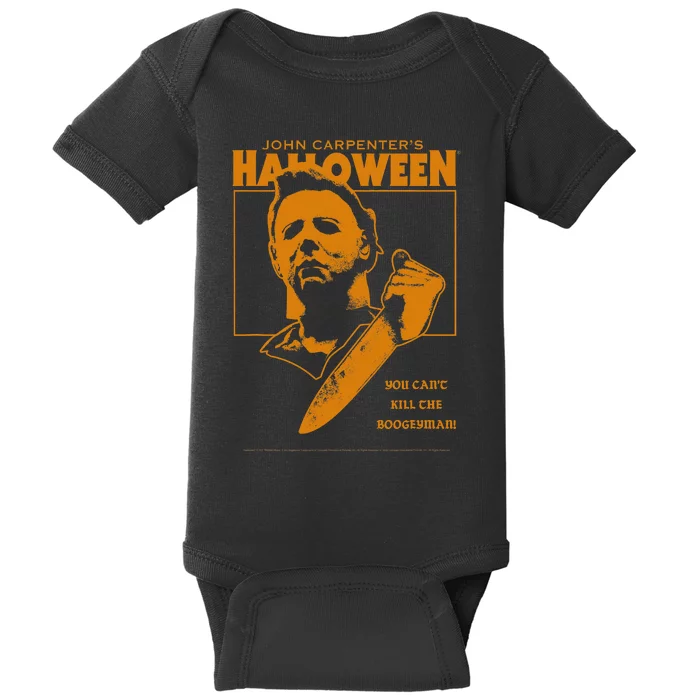 Halloween You Cant Kill The Boogeyman! Baby Bodysuit