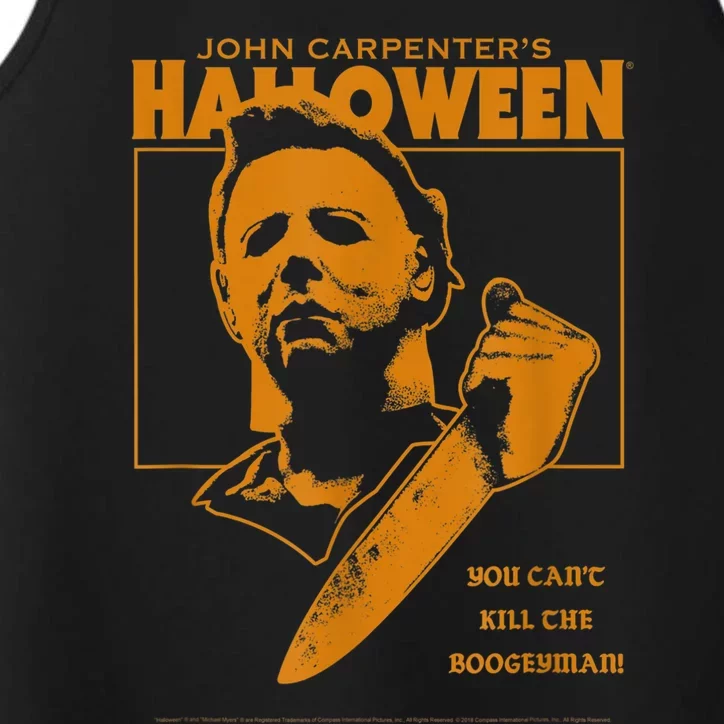 Halloween You Cant Kill The Boogeyman! Performance Tank