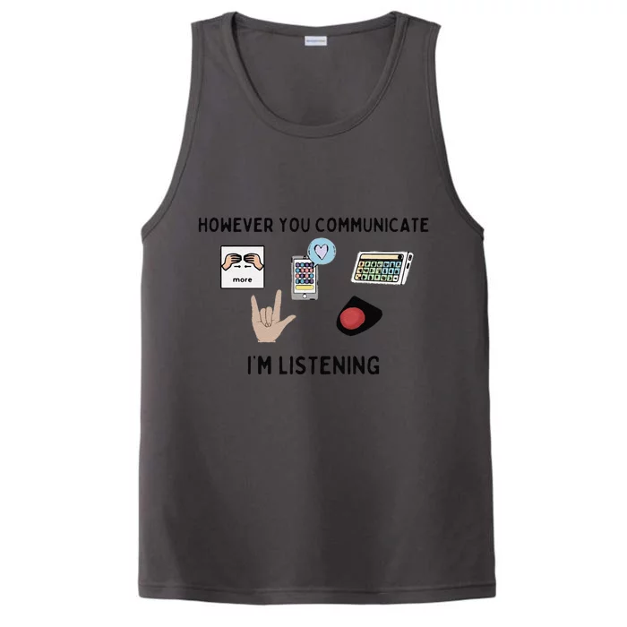 However You Communicate IM Listening Performance Tank