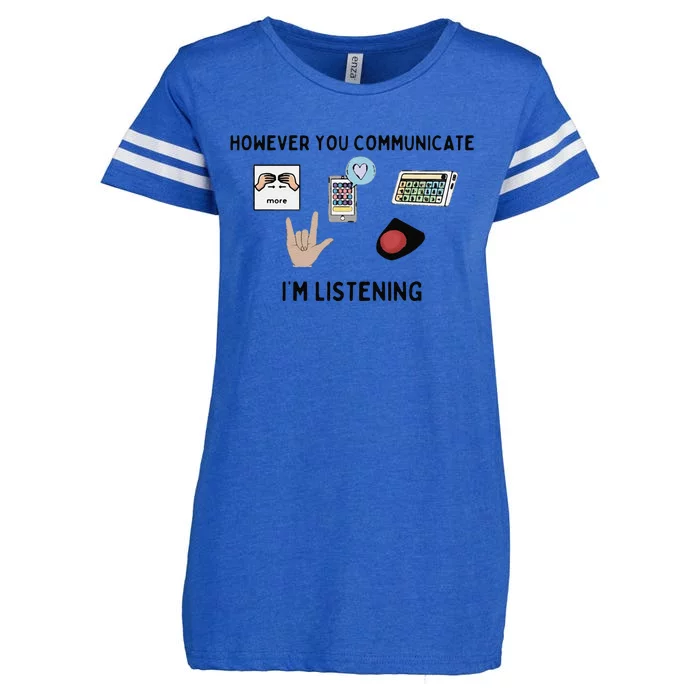 However You Communicate IM Listening Enza Ladies Jersey Football T-Shirt