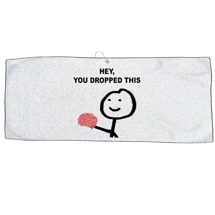 Hey You Dropped This Funny Brain Joke Large Microfiber Waffle Golf Towel