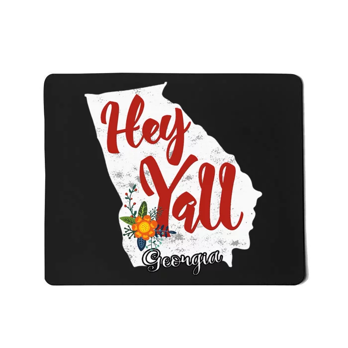 Hey YaLl Georgia Mousepad