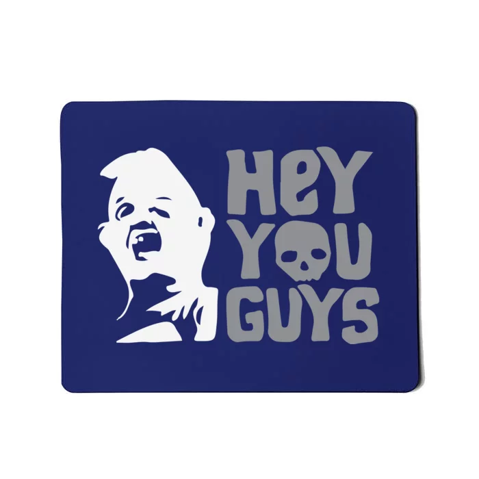 Hey You Guys Mousepad