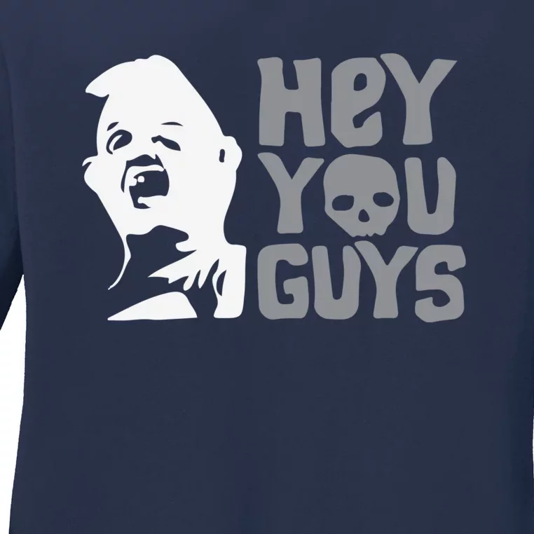 Hey You Guys Ladies Long Sleeve Shirt