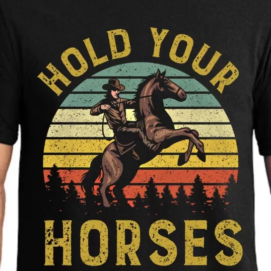 Hold Your Horses Western Rodeo Cow Country Lover Gift Pajama Set