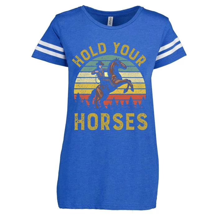 Hold Your Horses Western Rodeo Cow Country Lover Gift Enza Ladies Jersey Football T-Shirt