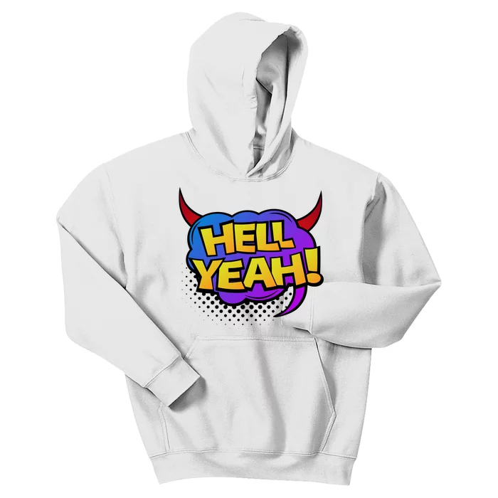 Hell Yeah Kids Hoodie