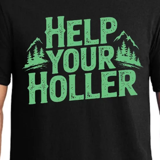 Help Your Holler – Support Appalachia Neighbors Pajama Set