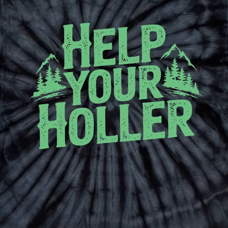 Help Your Holler – Support Appalachia Neighbors Tie-Dye T-Shirt