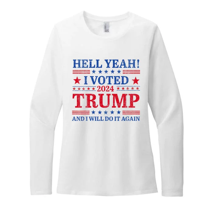 Hell Yeah I Voted Trump And I Will Do It AgainTrump Support Womens CVC Long Sleeve Shirt