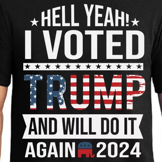 Hell Yeah! I Voted Trump Pajama Set