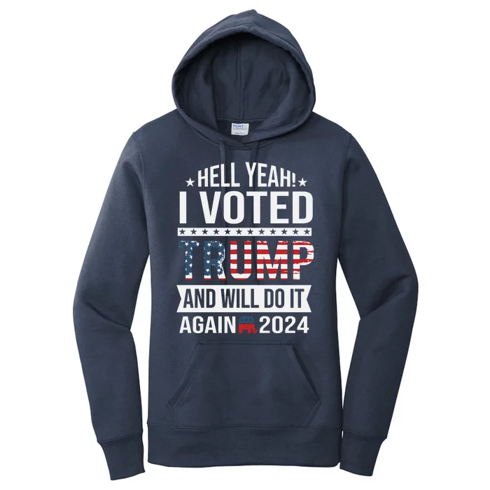 Hell Yeah! I Voted Trump Women's Pullover Hoodie