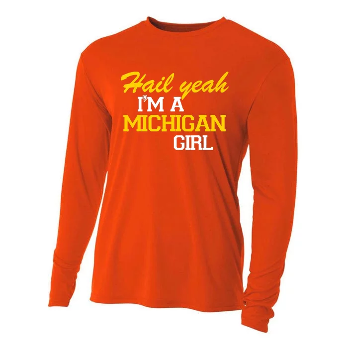 Hail Yeah I'm A Michigan Girl Cooling Performance Long Sleeve Crew