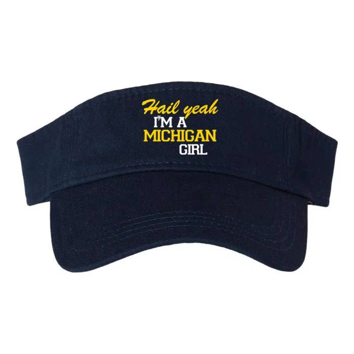 Hail Yeah I'm A Michigan Girl Valucap Bio-Washed Visor