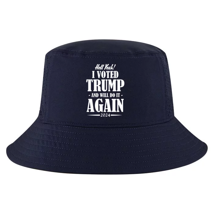 Hell Yeah I Voted Trump 2024 Cool Comfort Performance Bucket Hat