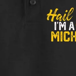 Hail Yeah I'm a Michigan Michigan Dry Zone Grid Performance Polo