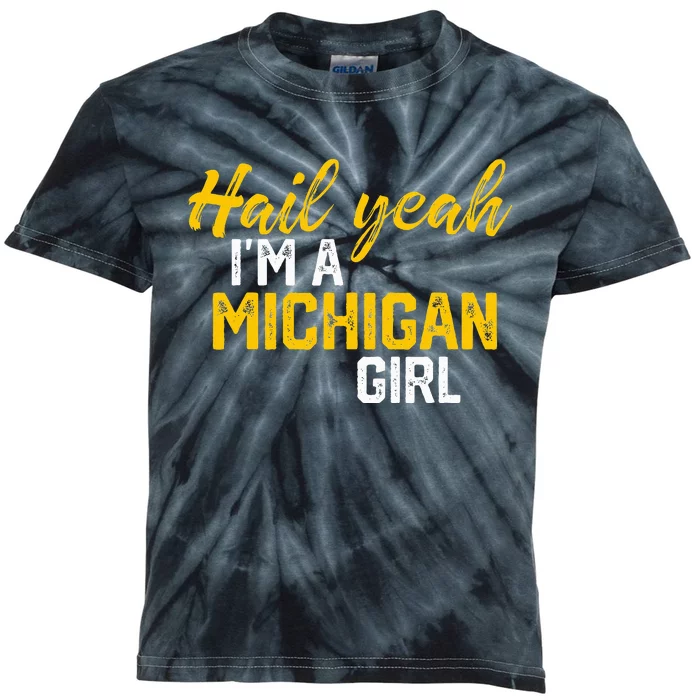 Hail Yeah I'm a Michigan Michigan Kids Tie-Dye T-Shirt