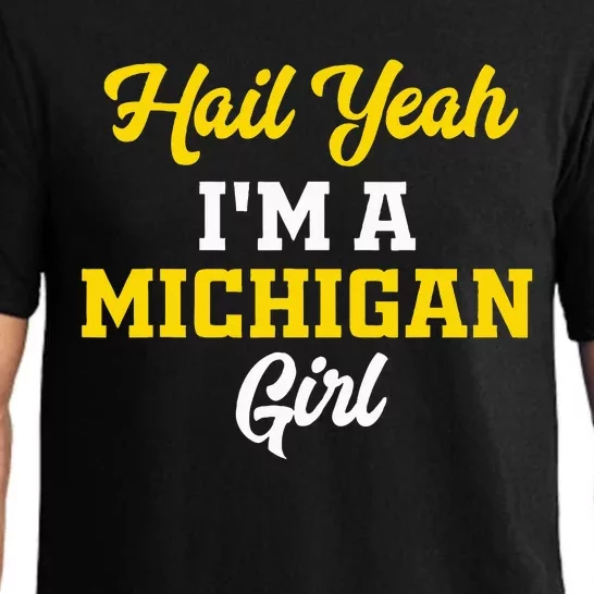 Hail Yeah I'm a Michigan Pajama Set