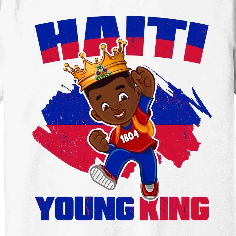 Haiti Young King 1804 Haiti Haitian Independence Premium T-Shirt