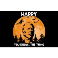 Happy You Know The Thing Funny Joe Biden Halloween Bumper Sticker