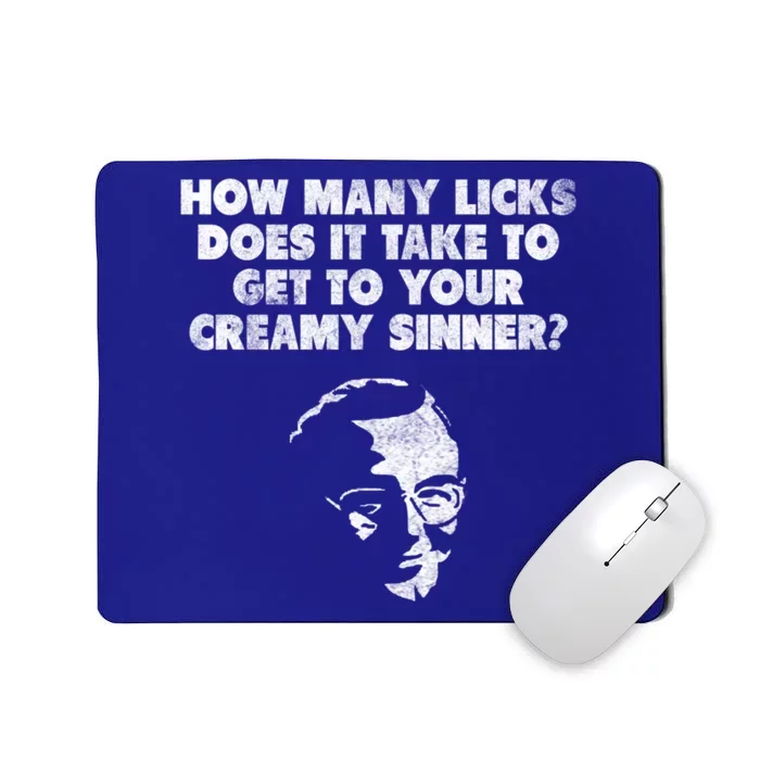 How Y Licks Does It Take To Get To Your Creamy Sinner? Great Gift Mousepad