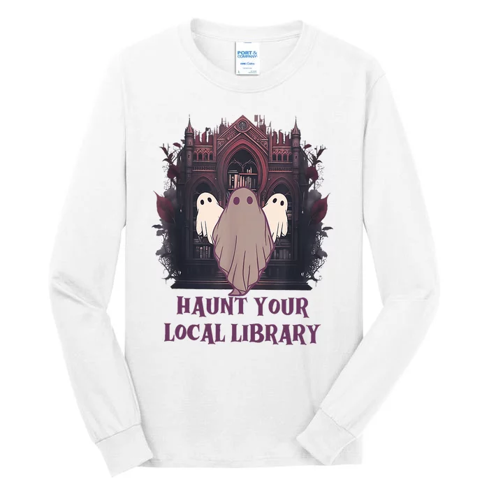 Haunt Your Local Library Tall Long Sleeve T-Shirt