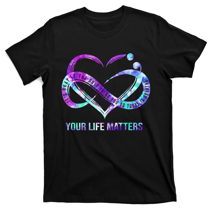 Heart Your Life Matters Suicide Prevention Awareness T-Shirt