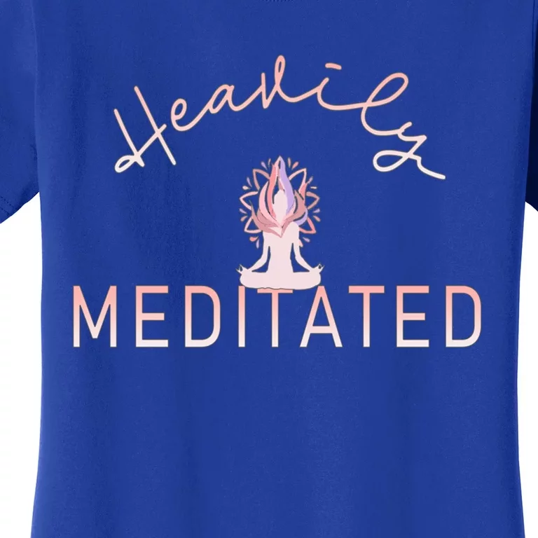 Heavily Yoga Meditated Gift Women's T-Shirt