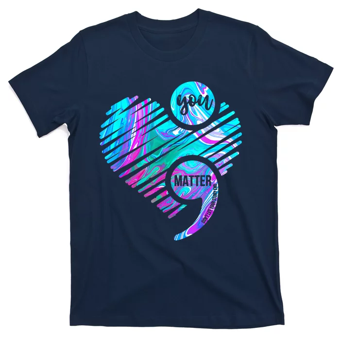 Heart You Matter Don't Let Story End Suicide Prevention Awareness T-Shirt