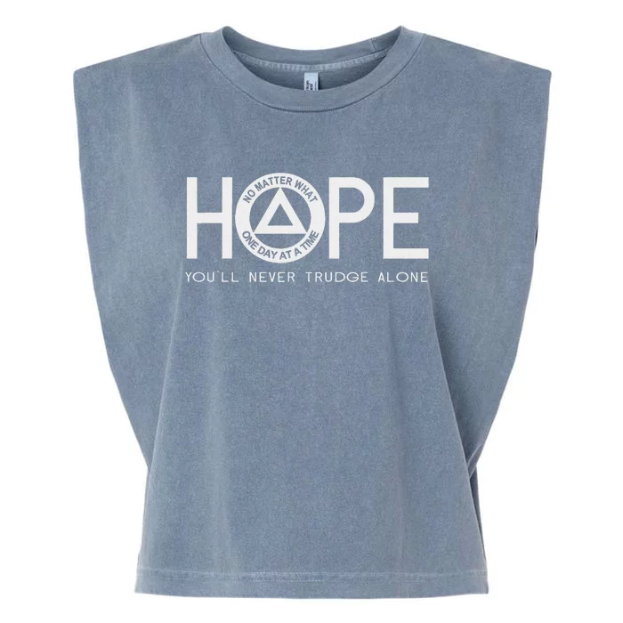 Hope YouLl Never Trudge Alone Sober Aa Na Sayings Gifts Garment-Dyed Women's Muscle Tee