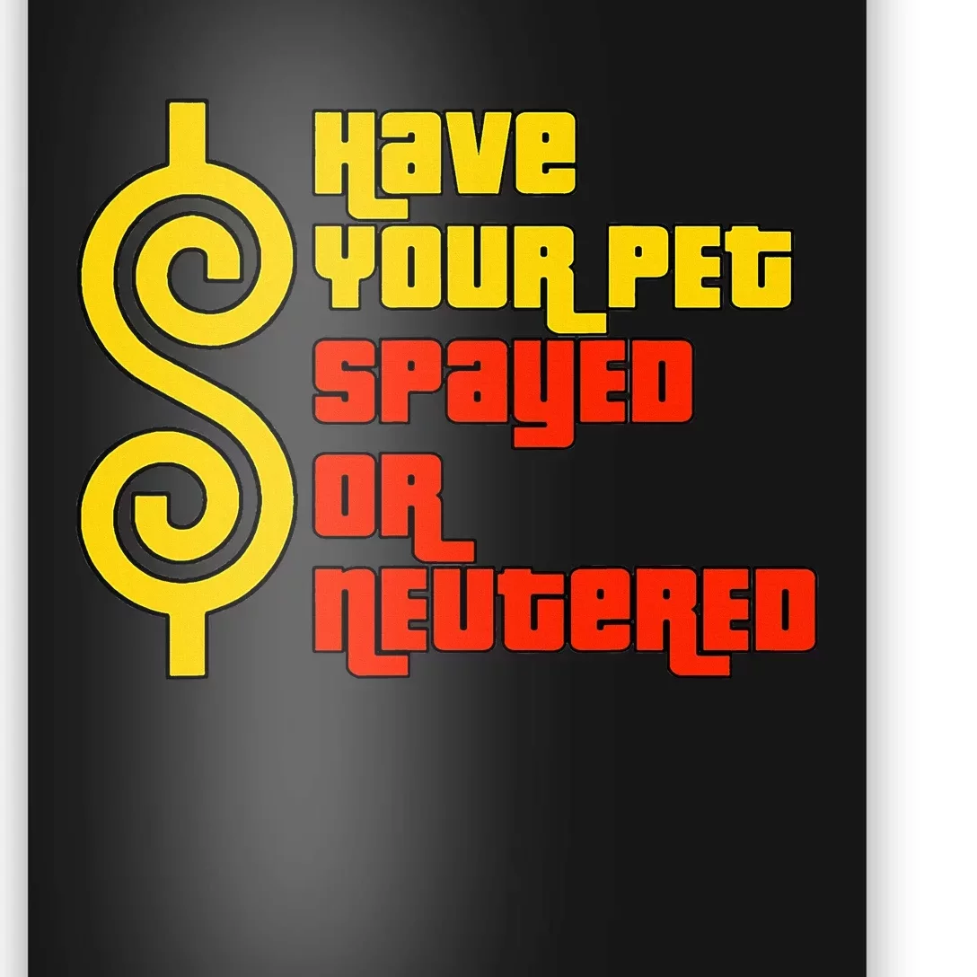 Have Your Pet Spayed Or Neutered Right Game Show Poster