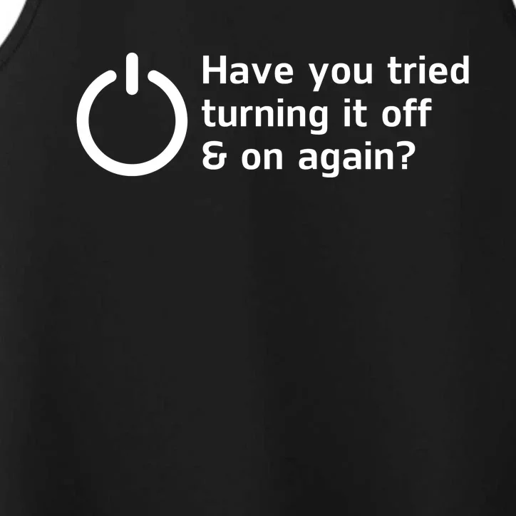 HAVE YOU TRIED TURNING IT OFF AND ON AGAIN? FUNNY Performance Tank