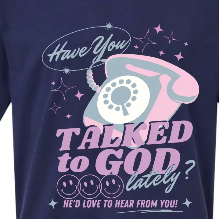 Have You Talked To God Lately Oversized Christian God Sueded Cloud Jersey T-Shirt