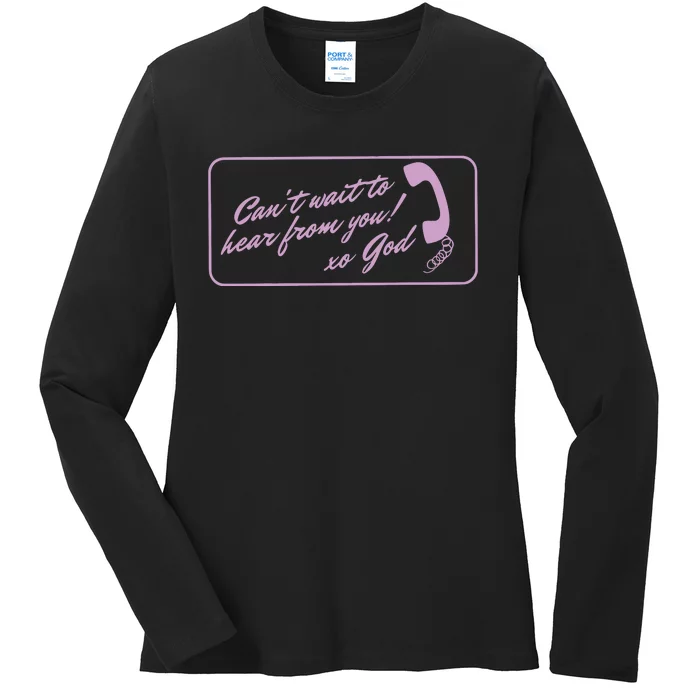 Have You Talked To God Lately Oversized Christian God Ladies Long Sleeve Shirt