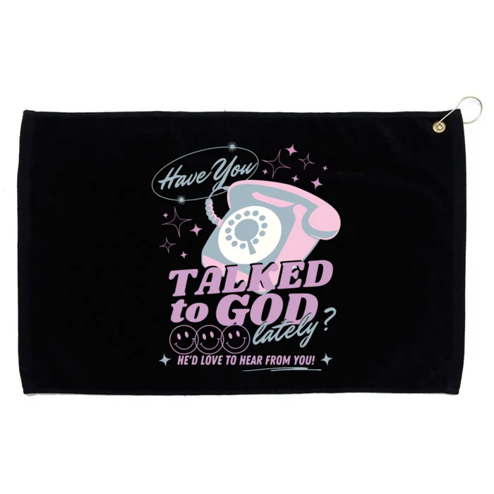 Have You Talked To God Lately Oversized Christian God Jesus Grommeted Golf Towel