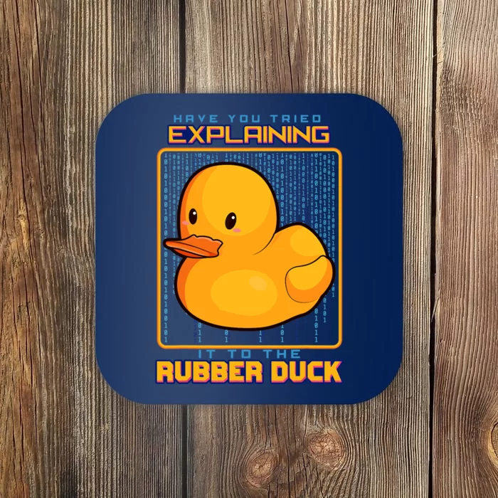 Have You Tried Explaining It To A Rubber Duck Web Developer Coaster