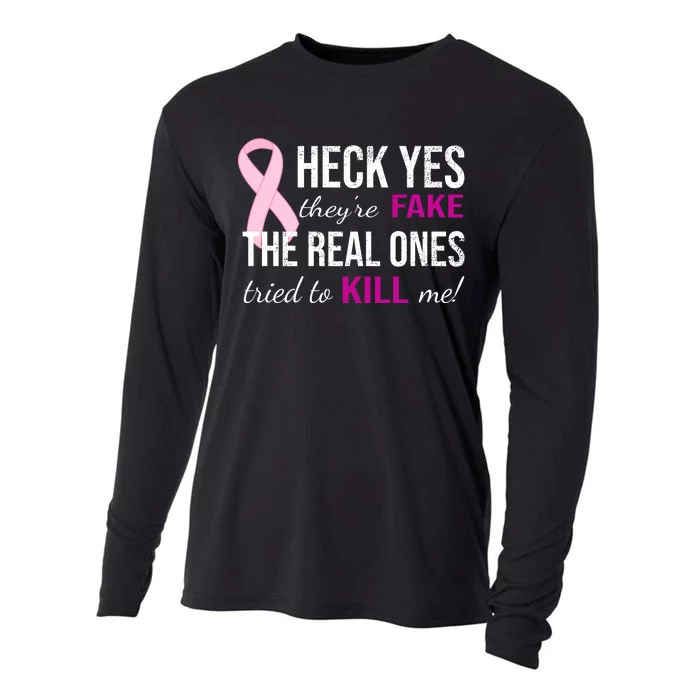 Heck Yes They're Fake The Real Ones Tried To Scare Me! Cooling Performance Long Sleeve Crew