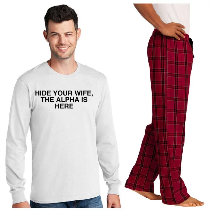 Hide Your Wife The Alpha Is Here Long Sleeve Pajama Set