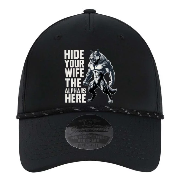 Hide Your Wife The Alpha Is Here Performance The Dyno Cap